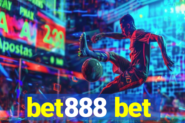 bet888 bet